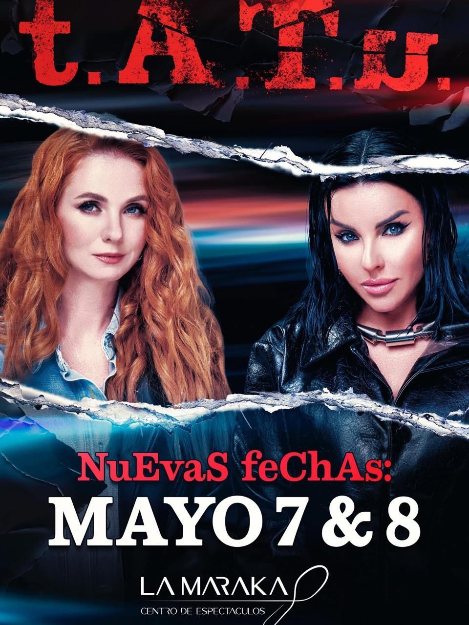 t.A.T.U. - La Maraka CDMX - Alar Entertainment